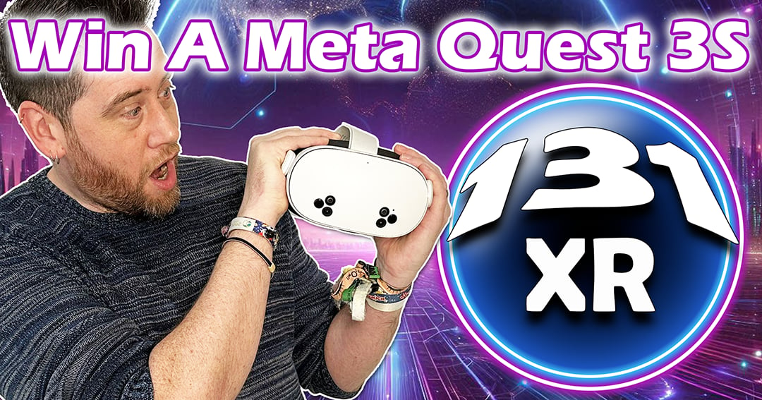 131XR Meta Quest 3S Competition