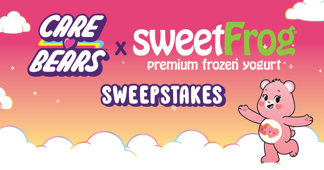 SweetFrog® Care Bear Sweepstakes