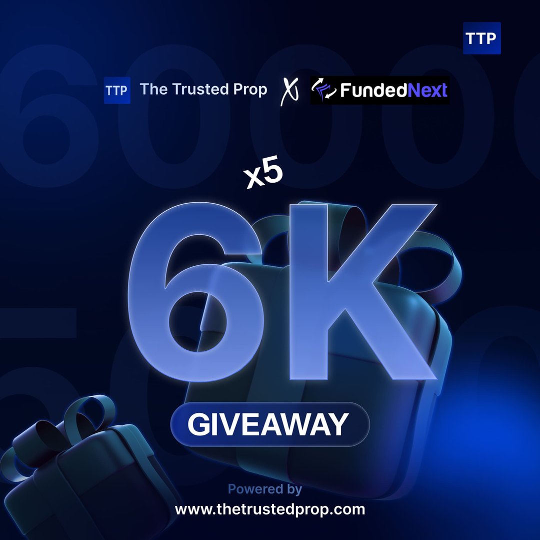 The Trusted Prop x Funded Next 5x6K Stellar accounts Giveaway