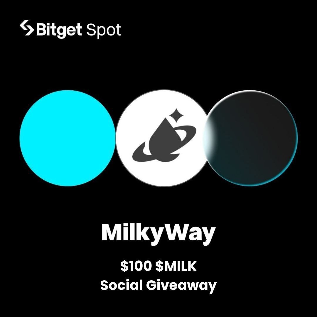 🎁$100 $MILK @milky_way_zone Giveaway
