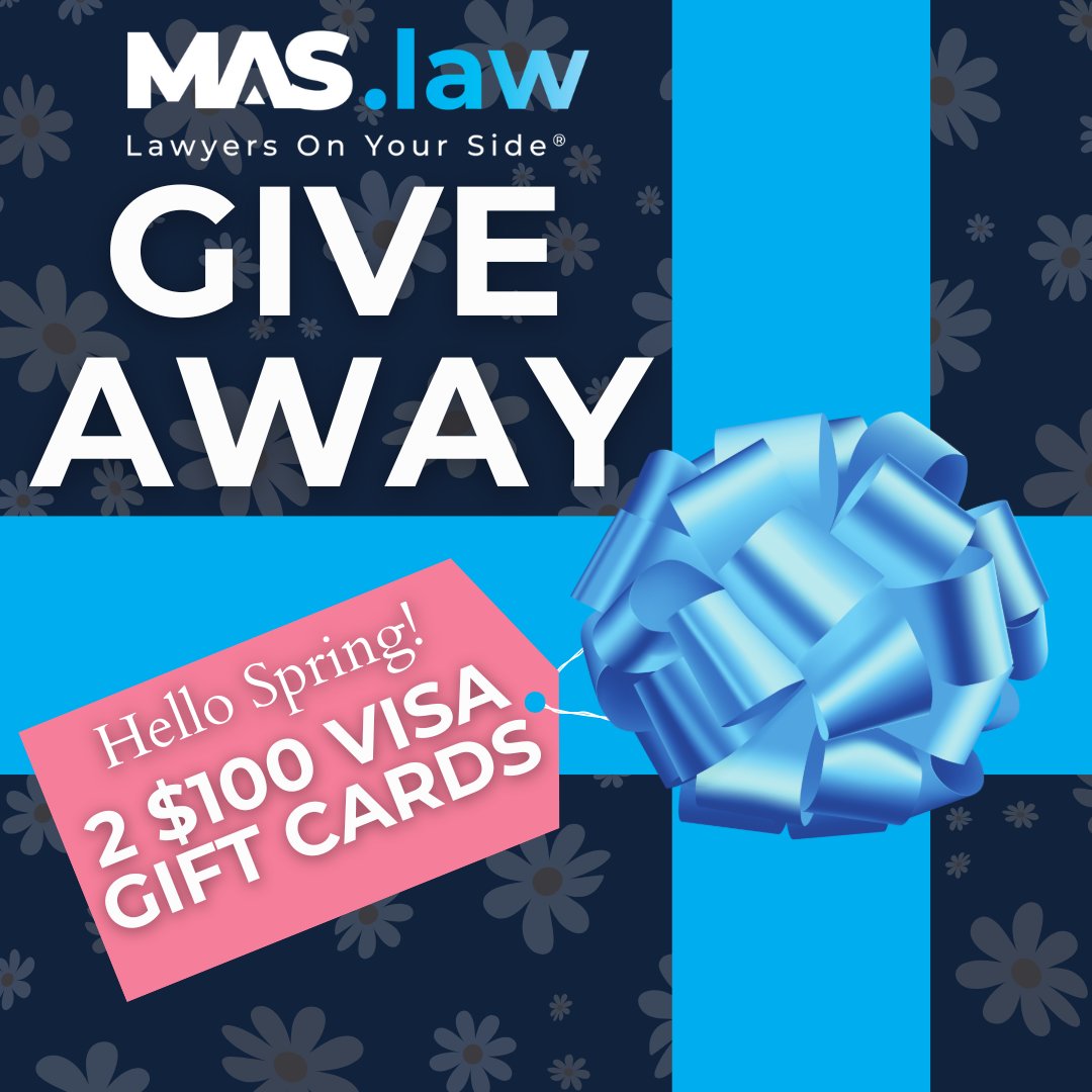 MAS Law’s Spring Giveaway – 2 $100 Gift Cards!