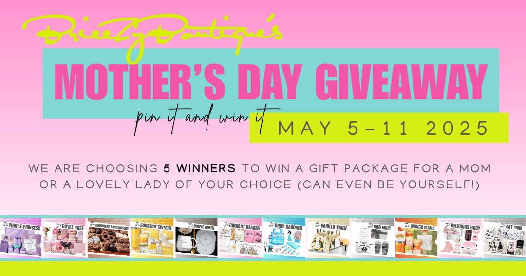Brieezy’s Mother’s Day Giveaway