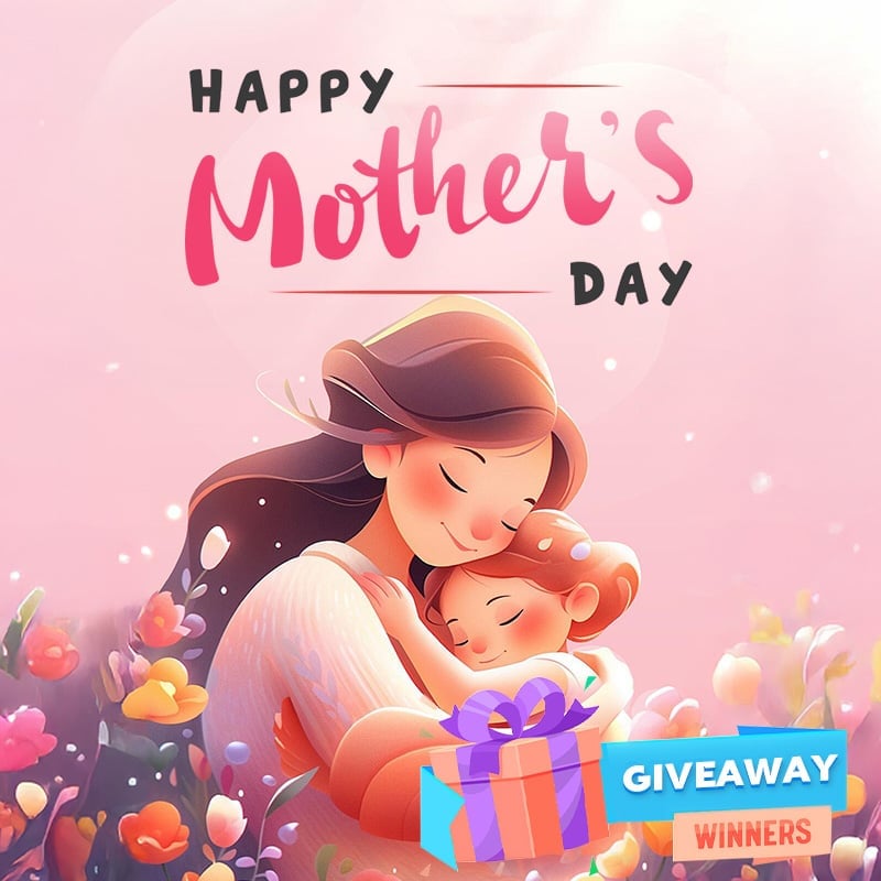 Win Mom’s Heart This Mother’s Day: $1500 in Prizes