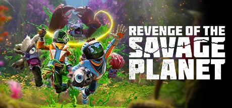 Revenge of the Savage Planet Steam keys