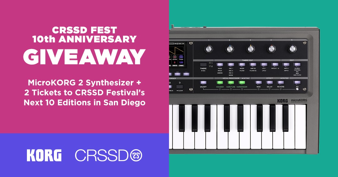CRSSD + Korg Giveaway