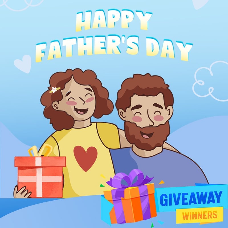 Win for the Man Who’s Always There: $1500 Father’s Day Giveaway