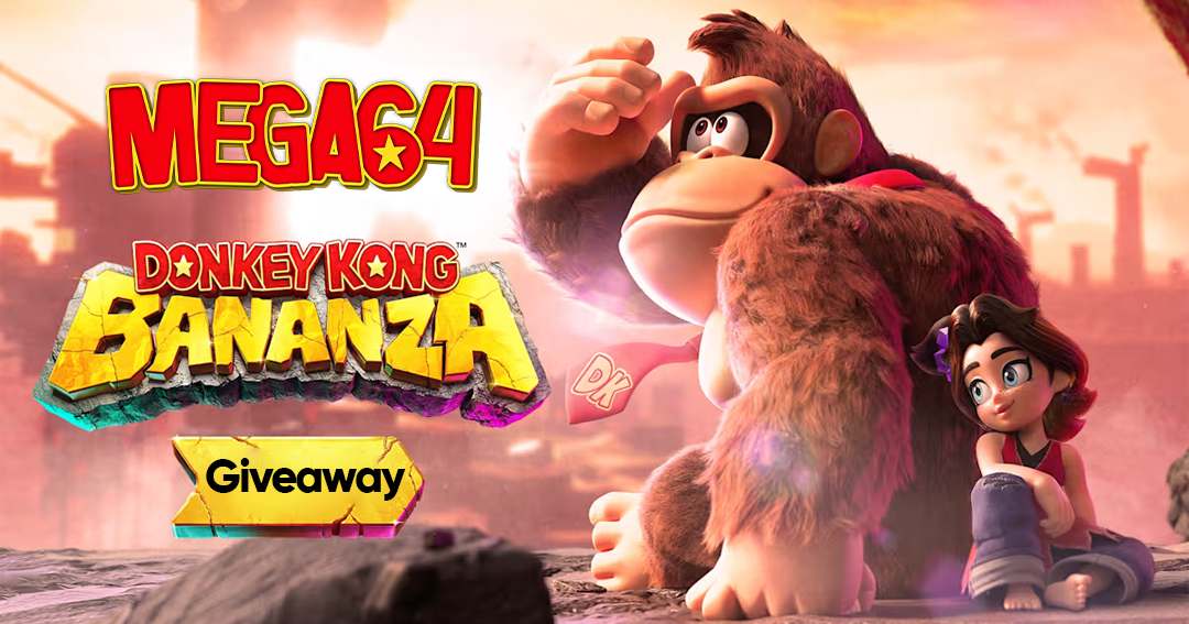Mega64 EXCLUSIVE Donkey Kong Bananza Giveaway