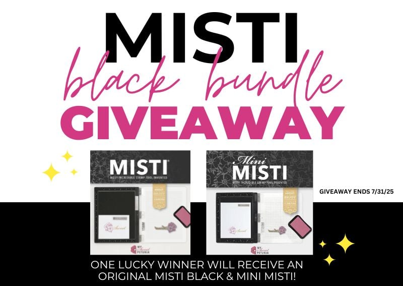 Win a MISTI Black Bundle – Original + Mini!