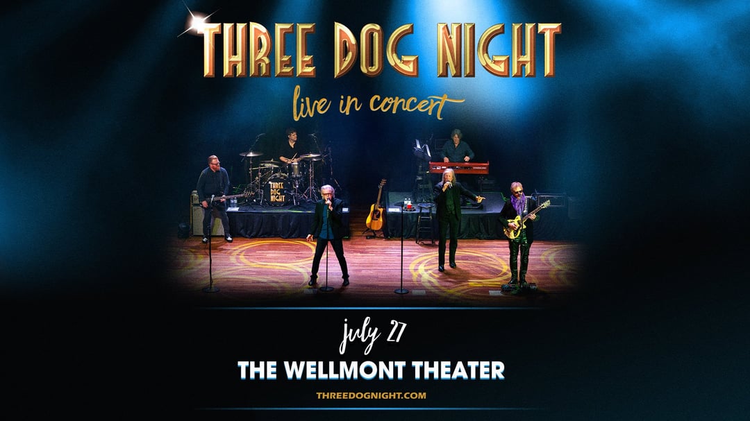 Win a pair of tickets to see Three Dog Night!