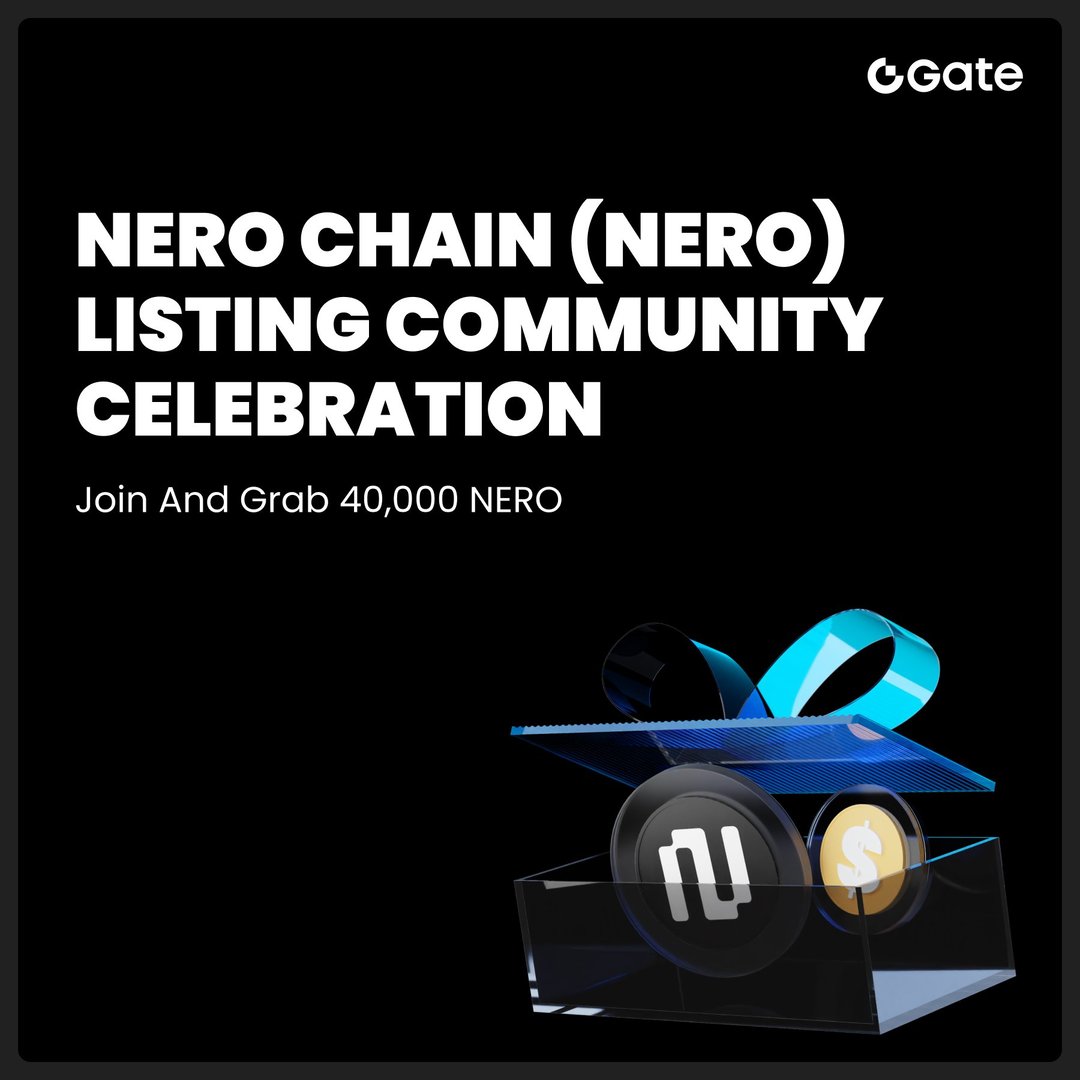 NERO Chain (NERO) x Gate Community Listing Celebration
