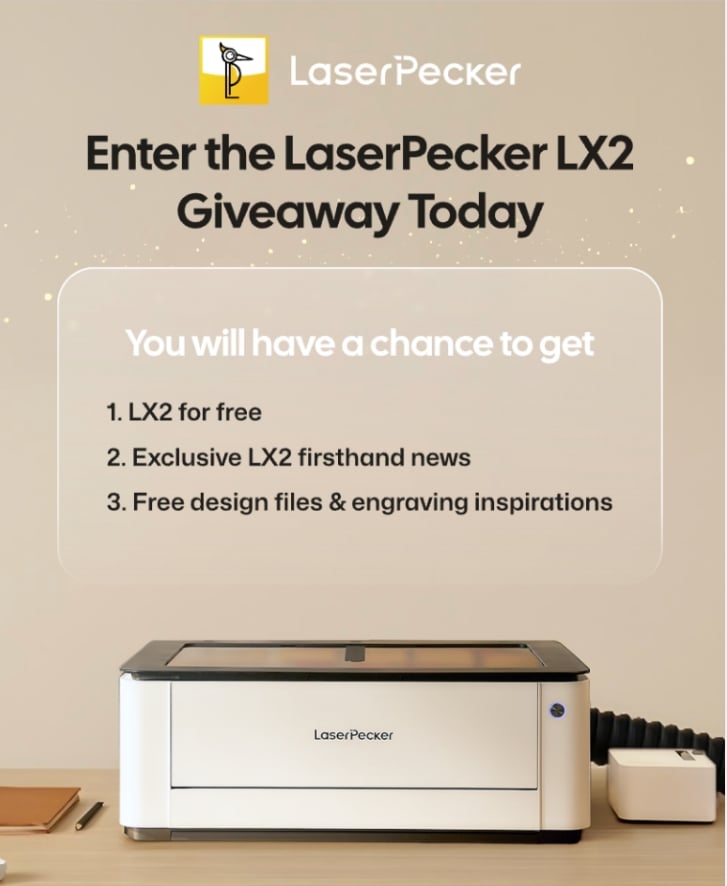 LX2 Laser Cutter Exclusive Giveaway for Laser Engraving for Beginners Members